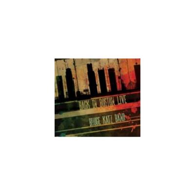 BRUCE KATZ BAND: BACK IN BOSTON LIVE - CD SEALED