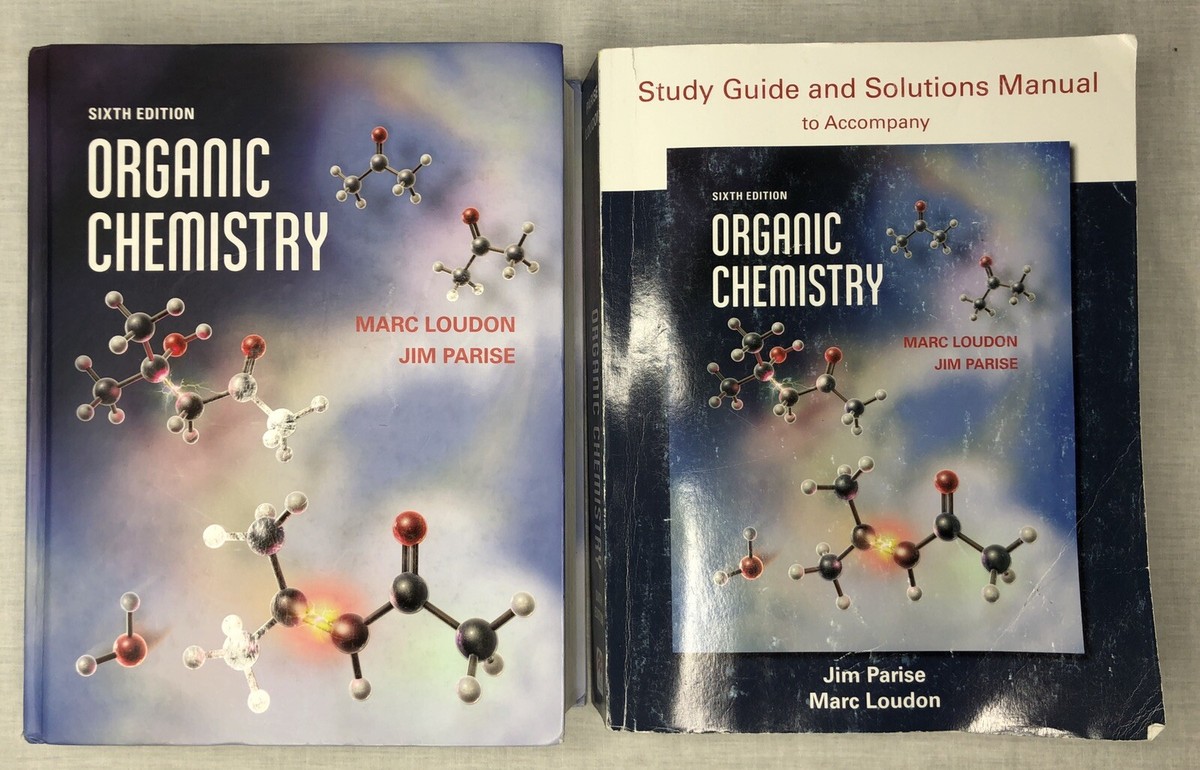 Organic Chemistry by Jim Parise/Loudon 6th Edition Hardcover with