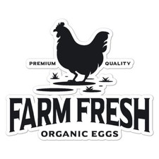 Farm Fresh Organic Eggs, Vinyl Decal Sticker, Indoor Outdoor, 3 Sizes, 8615