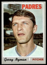 1970 Topps #644 Gerry Nyman BASEBALL San Diego Padres