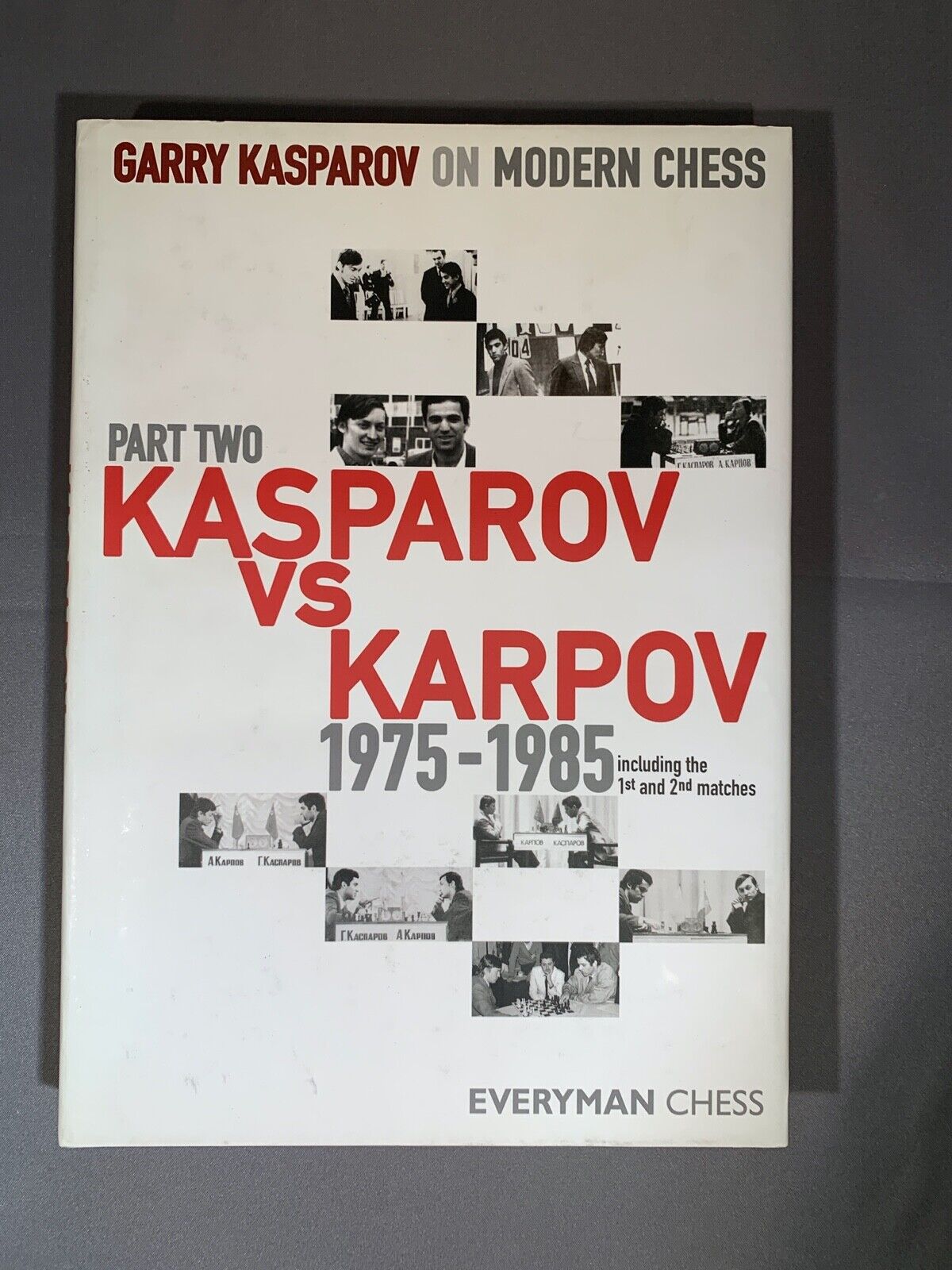 Kasparov vs Karpov: Part Two 1975-1985 - Chess Book - Hardcover