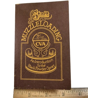 Start Muzzleloading CVA An Introduction to the Black Powder Sport Book 1977 Vtg