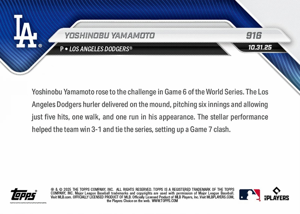Yoshinobu Yamamoto World Series Game 6 Win 2025 MLB Topps NOW