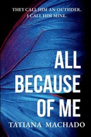 All Because Of Me Tatiana Machado Taschenbuch The All Because Englisch 2025