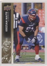 2022 Upper Deck CFL Gold Kristian Matte #155 r6v