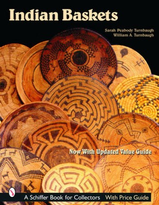 Indian Baskets (Schiffer Book for Collectors) - Paperback - GOOD