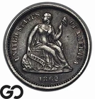 1862 Seated Liberty Half Dime, Choice AU