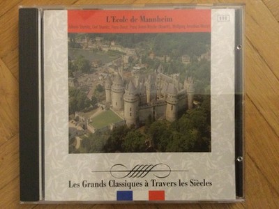 CD: L Ecole de Mannheim: Les Grands Classiques a Travers Lea Sieeles