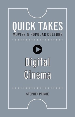 Digital Cinema by Stephen Prince (English) Hardcover Book