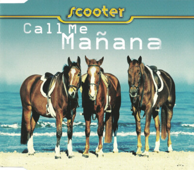 Scooter - Call Me Mañana MCD #G2052619