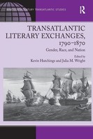 Transatlantic Literary Exchanges, 1790-1870 | Gender, Race, And Nation | Wright