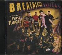 Breathless - ...In Their Very First Take! (Cd) - Revival Rock & Roll/Rockabilly