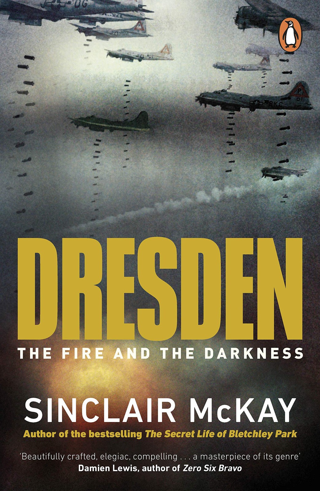 Dresden : The Fire And The Darkness Sinclair Mckay - Image 5