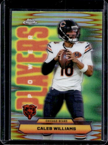 2025 Topps Chrome Caleb Williams Refractor (RAW)