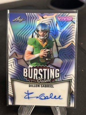 DILLON GABRIEL 2025 LEAF VIVID BURSTING WITH TALENT AUTOGRAPH /6 BROWNS