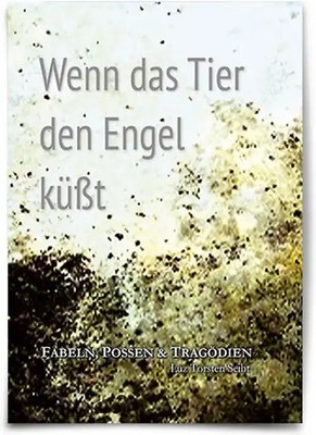 Wenn das Tier den Engel küsst