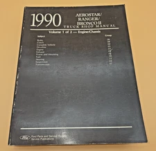AEROSTAR BRONCO II RANGER 1990 FORD FACTORY SERVICE REPAIR MANUAL Vol 1