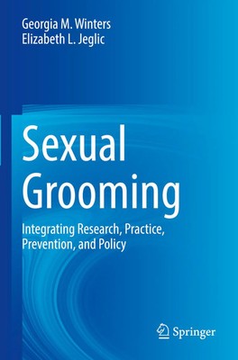 Sexual Grooming | Integrating Research, Practice, Prevention, and Policy | Buch