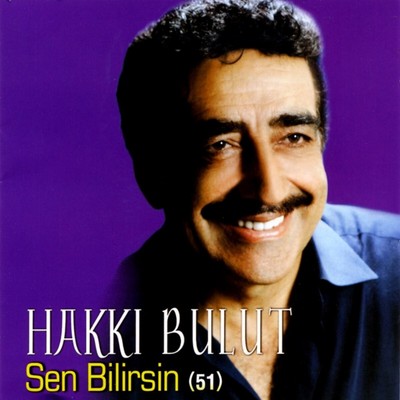 Hakki Bulut Sen Bilirsin Türkische Arabesk Musik CD