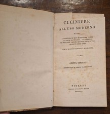 Cuciniere all'uso moderno, 1825 - FIRENZE - Piatti - Gastronomia - Cucina Sartù