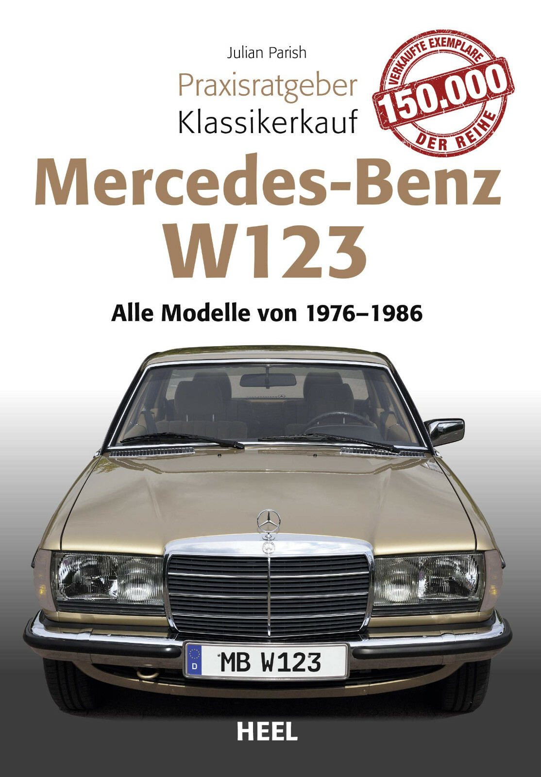 Thumbnail - Mercedes-benz W123 Praxisratgeber Kaufberatung Klassiker-kauf Handbuch