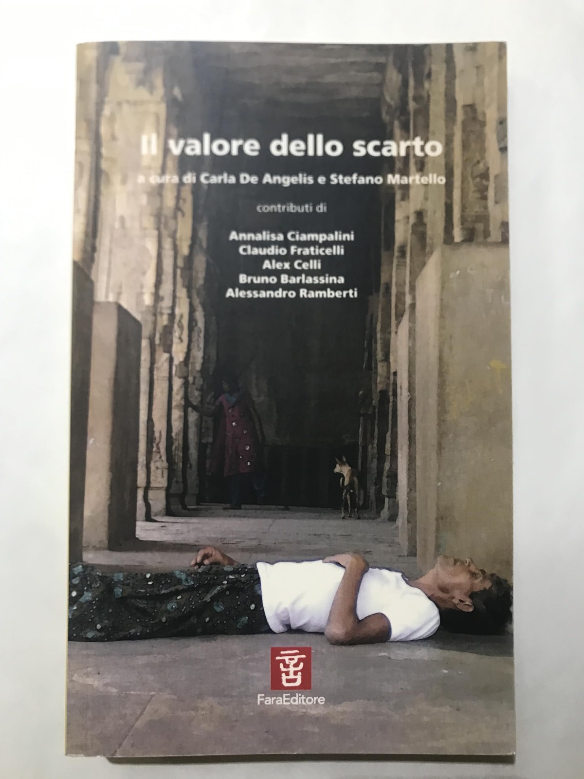 Карла Де Анджелис, Стефано Мартелло и доблесть Скарто (в мягкой обложке) (ИМПОРТ из Великобритании)