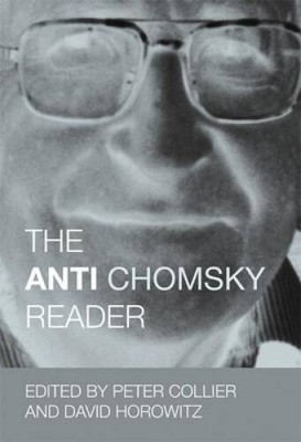Anti Chomsky Reader - Paperback By Peter Collier - GOOD