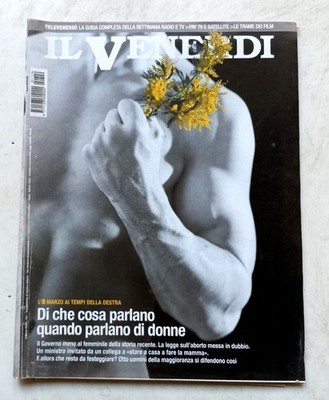 Rivista IL VENERDI' - Di che cosa parlano le donne - N.729 Marzo 2002
