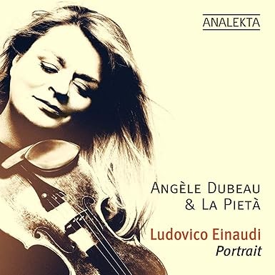Ludovico Einaudi: Portrait [Audio CD] AngA le Dubeau; La PietA ;