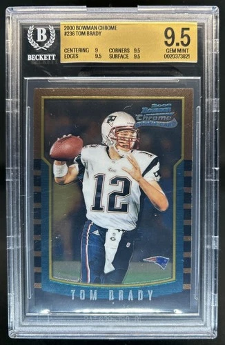 2000 Bowman Chrome Tom Brady Rookie RC #236 Patriots BGS 9.5 GEM MINT