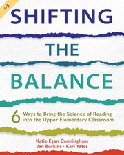 Shifting the Balance, Grades 3-5: 6 Ways to B...