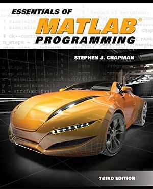 Essentials of MATLAB Programming - Paperback, by Chapman Stephen J. - Good