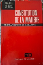 Constitution de la Matière (M. Karapétiantz, S. Drakine, 1980)