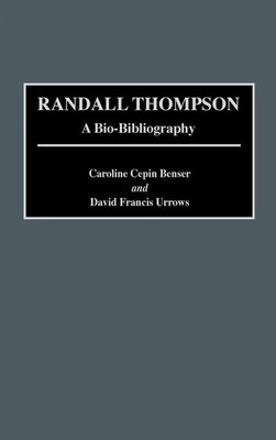 Caroline Cepin Benser (u. a.) | Randall Thompson | Buch | Englisch (1991)