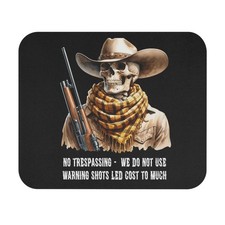 No Trespassing No Warning Shots Mouse Pad, Funny Office Decor, Scary Skull Face