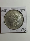 1878 8TF MORGAN SILVER DOLLAR AU/UNC DETAILS TOUGH VARIETY