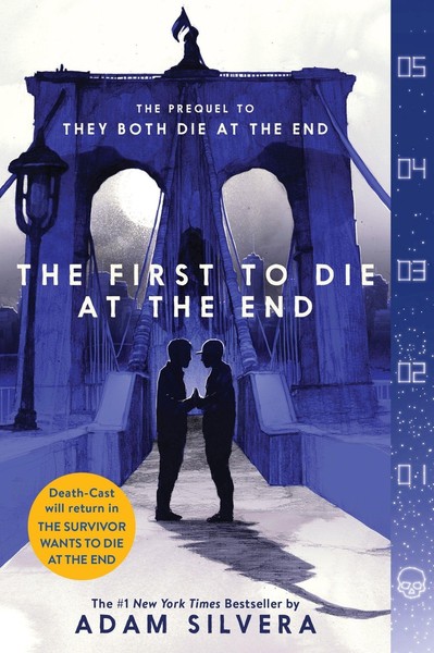 The First To Die At The End Adam Silvera-image