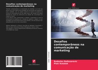 Radoslav Baltezarevic (U. A.) | Desafios ContemporâNeos Na ComunicaçãO De...