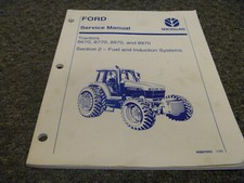 Ford New Holland 8670 8770 8870 8970 Tractor Fuel System Service Manual Xz