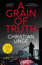 NEW A Grain of Truth 9781529416602 by Unge, Christian