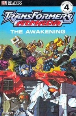 The Awakening (DK Transformers Armada Readers) by Andrew Donkin