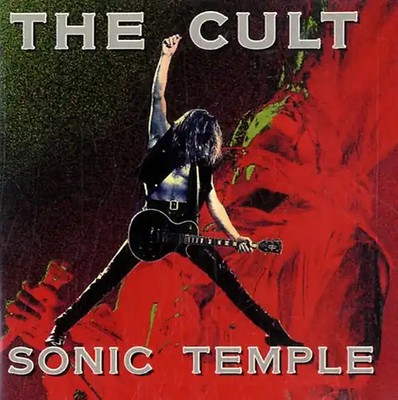 Cult - Sonic temple (1989)