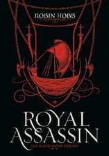 Robin Hobb Royal Assassin (The Illustrated Edition) (Relié) Farseer Trilogy