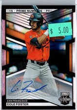 2023 E.E.E.  Rookie Prime Numbers B /60 Auto Cole Foster #36 San Francisco🔥