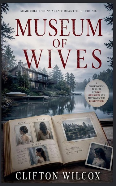 Clifton Wilcox | Museum Of Wives | Taschenbuch | Englisch (2026)-image