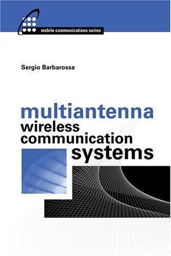 Artech House Mobile Communications Library: Multiantenna Wireless ...