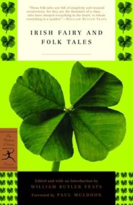 Irish Fairy and Folk Tales (Modern Library Classics) - Paperback - GOOD