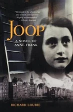 Joop: A Novel of Anne Frank - Paperback By Lourie, Richard - GOOD