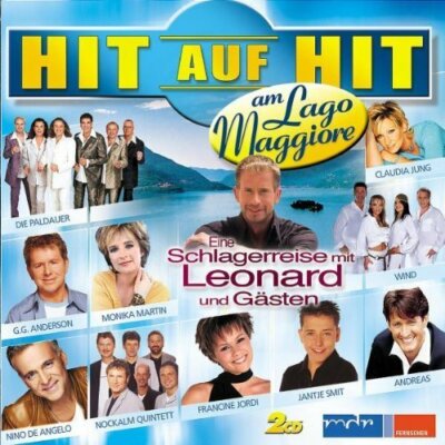 Hit auf Hit 2003: Am Lago Maggiore (Koch) Uwe Busse, Francine Jordi, Le.. [2 CD]