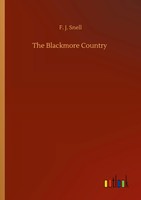 F. J. Snell | The Blackmore Country | Taschenbuch | Englisch (2020) | 184 S.